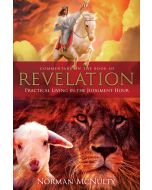 Revelation: Practical Living in the Judgment Hour (Hardback)