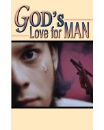 God's Love For Man - E. G. White