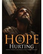 Hope for the Hurting - Steps to Christ - Color Edition