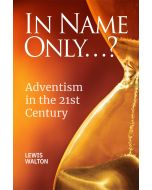 In Name Only...? by Lewis Walton
