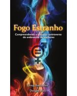 Fogo Extranho (Strange Fire - Portuguese)