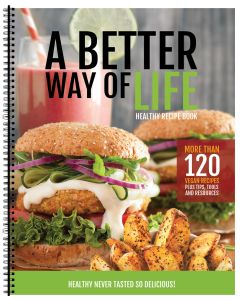 A Better Way of Life Cookbook