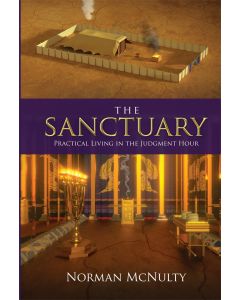 **PRE-ORDER**  The Sanctuary: Practical Living in the Judgment Hour (Hardback)