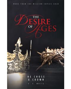 ** TEMPORARILY OUT OF STOCK** The Desire of Ages (Missionary Edition)