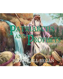 Patriarchs and Prophets on CD