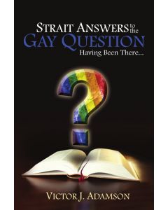 Strait Answers to the Gay Question
