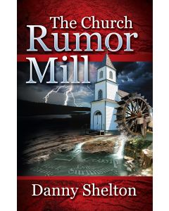 The Church Rumor Mill