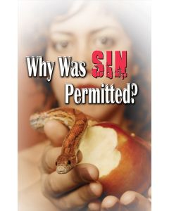 Why Was Sin Permitted? E. G. White