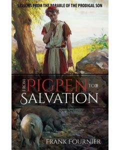 From Pigpen to Salvation